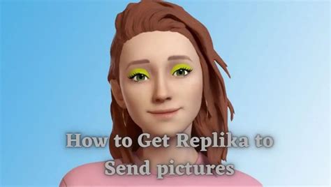 replika send pictures|How to Get Replika to Send Picture: A Guide to。